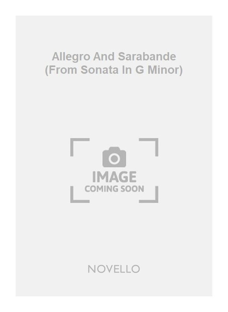 Allegro And Sarabande (From Sonata In G Minor)